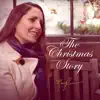 The Christmas Story - Single album lyrics, reviews, download
