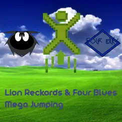 Mega Jumping - Single by Lion Reckords & Four Blues Hop album reviews, ratings, credits