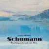 Schumann: Faschingsschwank aus Wien, Op.26 - Single album lyrics, reviews, download