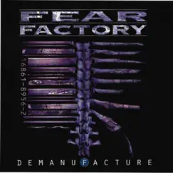 Demanufacture (Bonus Track Version) by Fear Factory album reviews, ratings, credits