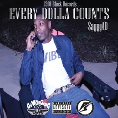 Every Dolla Counts by $ayyyAD album reviews, ratings, credits
