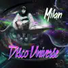 Disco Universe - EP album lyrics, reviews, download