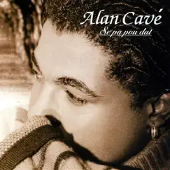 Se Pa Pou Dat by Alan Cavé album reviews, ratings, credits