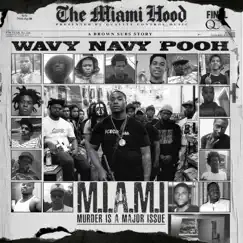 Murder Is A Major Issue by Wavy Navy Pooh album reviews, ratings, credits
