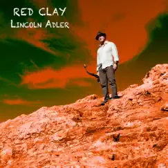 Red Clay (feat. Erik Jekabson, Mike Blankenship, Scott Thompson & Aaron Green) - Single by Lincoln Adler album reviews, ratings, credits