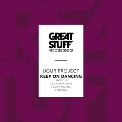 Keep on Dancing - EP by Ugur Project album reviews, ratings, credits
