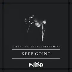 Keep Going (feat. Andrea Bergamini) Song Lyrics