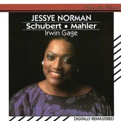 Mahler: Songs from Des Knaben Wunderhorn & Rückert-Lieder / Schubert: Lieder by Jessye Norman & Irwin Gage album reviews, ratings, credits