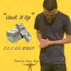 Stack It Up - Single album lyrics, reviews, download