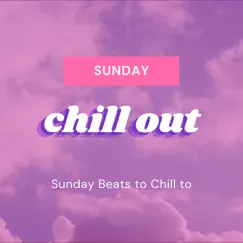 Sunday Beats to Chill to Song Lyrics