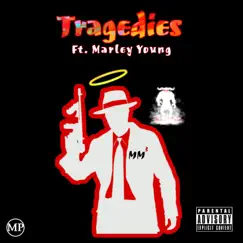 Tragedies (feat. Marley Young) - Single by Mask'd Up Milli3 album reviews, ratings, credits
