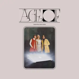 Age Of by Oneohtrix Point Never album download