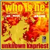 Who Is He (feat. Karasene & Had Enough) - Single album lyrics, reviews, download