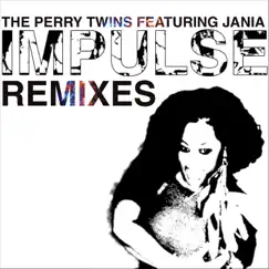 Impulse (Dirty Werk Dub) [feat. Jania] Song Lyrics