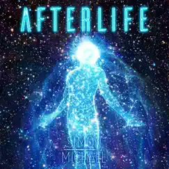 Afterlife - Single by Simon Michael & Kummelby Gospel album reviews, ratings, credits