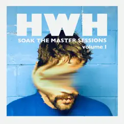 Soak the Master Sessions - EP by Holy White Hounds album reviews, ratings, credits