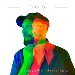 Dos (feat. Vandera & Beto Horst) - Single by Claudio Pedreira album reviews, ratings, credits