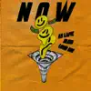 Now - Single album lyrics, reviews, download