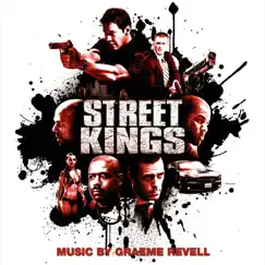 Street Kings (Music from the Motion Picture) by Graeme Revell & DJ Muggs album reviews, ratings, credits