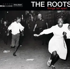 Things Fall Apart by The Roots album reviews, ratings, credits