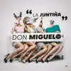 La Juntiña - Single album lyrics, reviews, download