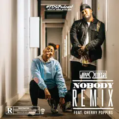 Nobody (feat. Cherry Poppins) [Remix] - Single by Jayomega album reviews, ratings, credits