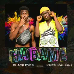 Habamé (feat. Black Eyes) Song Lyrics