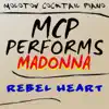 MCP Performs Madonna: Rebel Heart album lyrics, reviews, download
