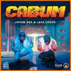 Cabum - Single by Pineapple StormTv, Jovem Dex & JayA Luuck album reviews, ratings, credits
