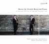 Brahms, Bruch, Glière & Koussevitzky: Works for Double Bass & Piano album lyrics, reviews, download
