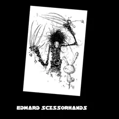 Edward Scissorhands - Single by DLEGENDARY album reviews, ratings, credits