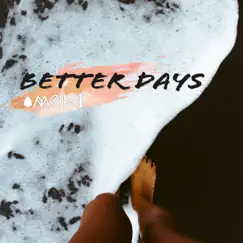 Better Days - Single by Moni album reviews, ratings, credits