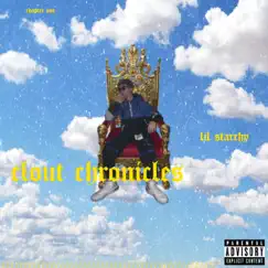 Clout Chronicles: Chapter One by Lil Starchy & Nathaniel Caudill album reviews, ratings, credits