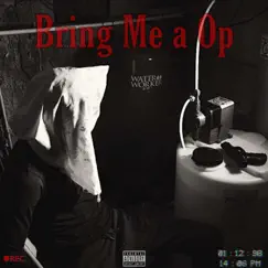 Bring Me a Op (feat. Rotti & Yung Panda) Song Lyrics