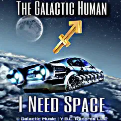 I Need Space - EP by The Galactic Human album reviews, ratings, credits