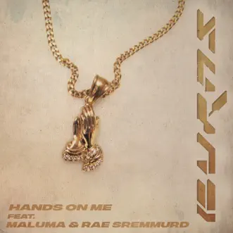 Download Hands On Me BURNS x Maluma x Rae Sremmurd MP3