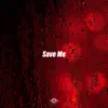 Save Me (Instrumental) song lyrics