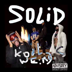 Solid - Single by Kool Weirdos album reviews, ratings, credits