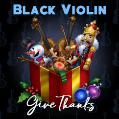 Give Thanks by Black Violin album reviews, ratings, credits