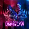 Al Ritmo Del Dembow (feat. Dr. Willy Infantry) - Single album lyrics, reviews, download