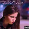 Thank u, next (with Phoenix) [bachata sensual remix] song lyrics