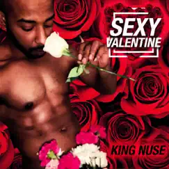 Sexy Valentine - Single by King Nuse album reviews, ratings, credits