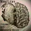 Konflikt (feat. Rub & Maverick Miles) - Single album lyrics, reviews, download