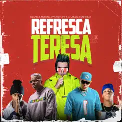 Refresca Teresa (feat. Un Titico & KN1one) [Original] Song Lyrics