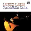 Spanish Guitar Recital album lyrics, reviews, download