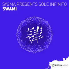 SWAMI (Sygma Presents) Song Lyrics