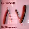 El Seven - Single album lyrics, reviews, download