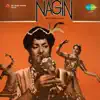 Nagin (Original Motion Picture Soundtrack) album lyrics, reviews, download