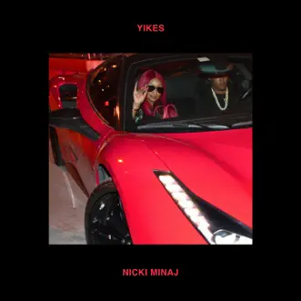 Yikes - Single by Nicki Minaj album download
