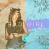 Bad Girl 3 - Single album lyrics, reviews, download